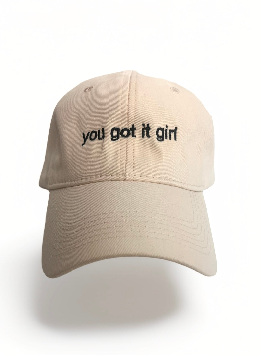 YOU GOT IT GIRL CAP